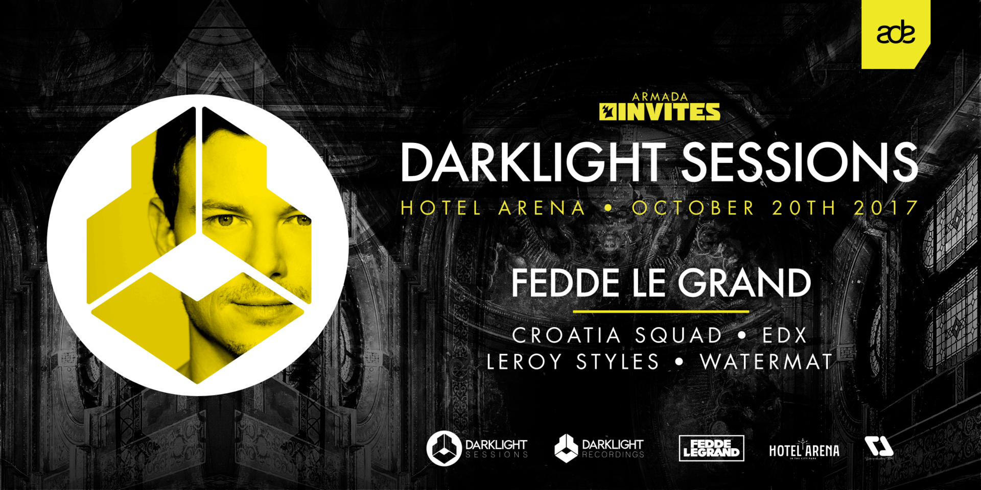 DARKLIGHT SESSIONS BY FEDDE LE GRAND X ARMADA INVITES [ADE LINE-UP ANNOUNCED]