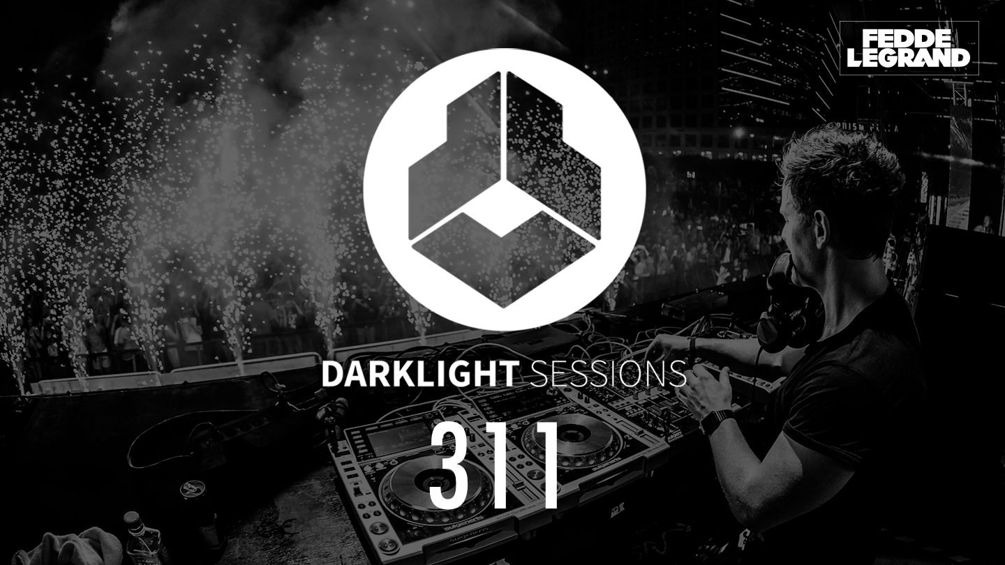 Darklight Sessions 311