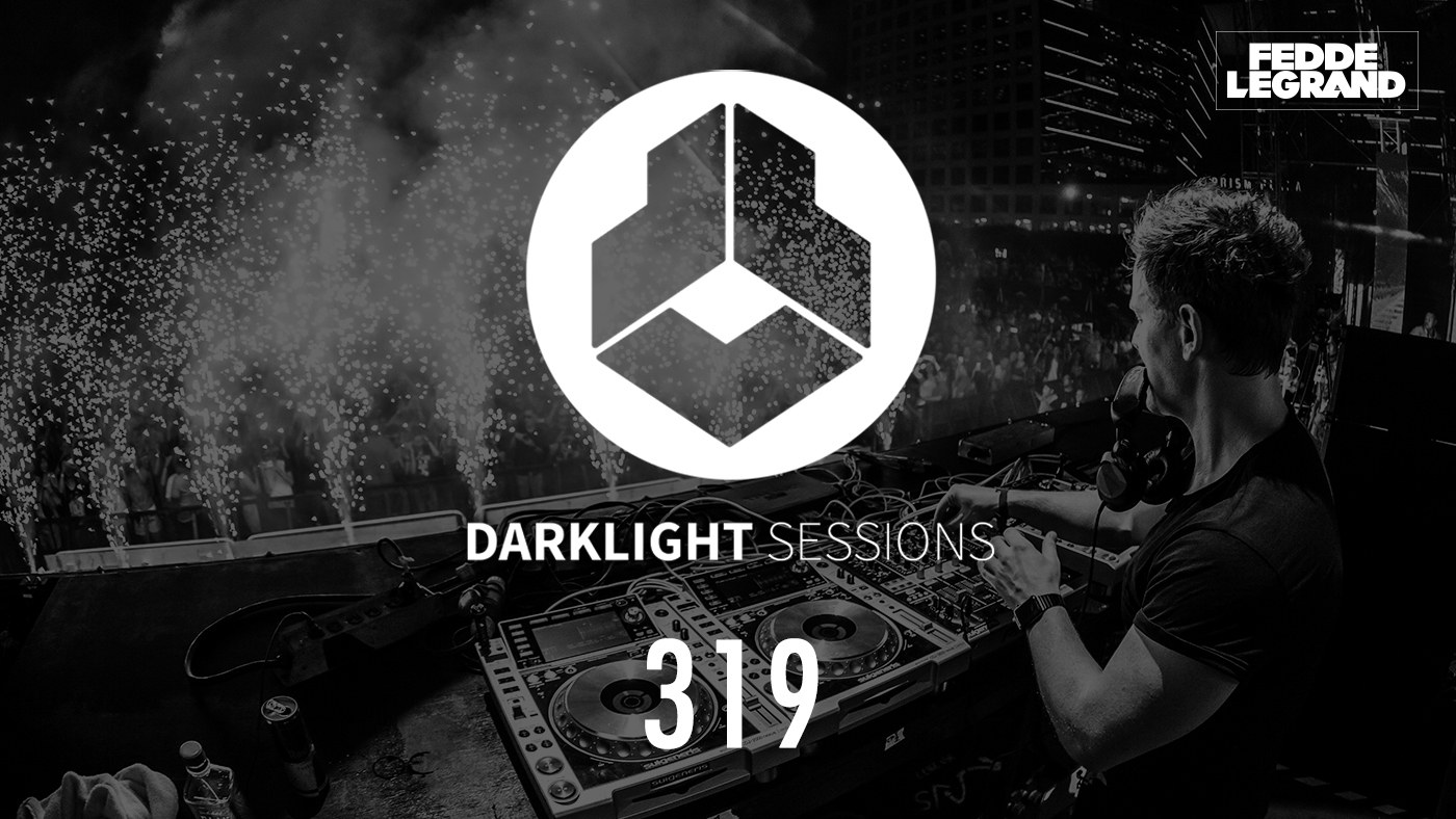 Darklight Sessions 319