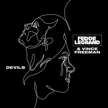 Fedde Le Grand & Vince Freeman - Devils
