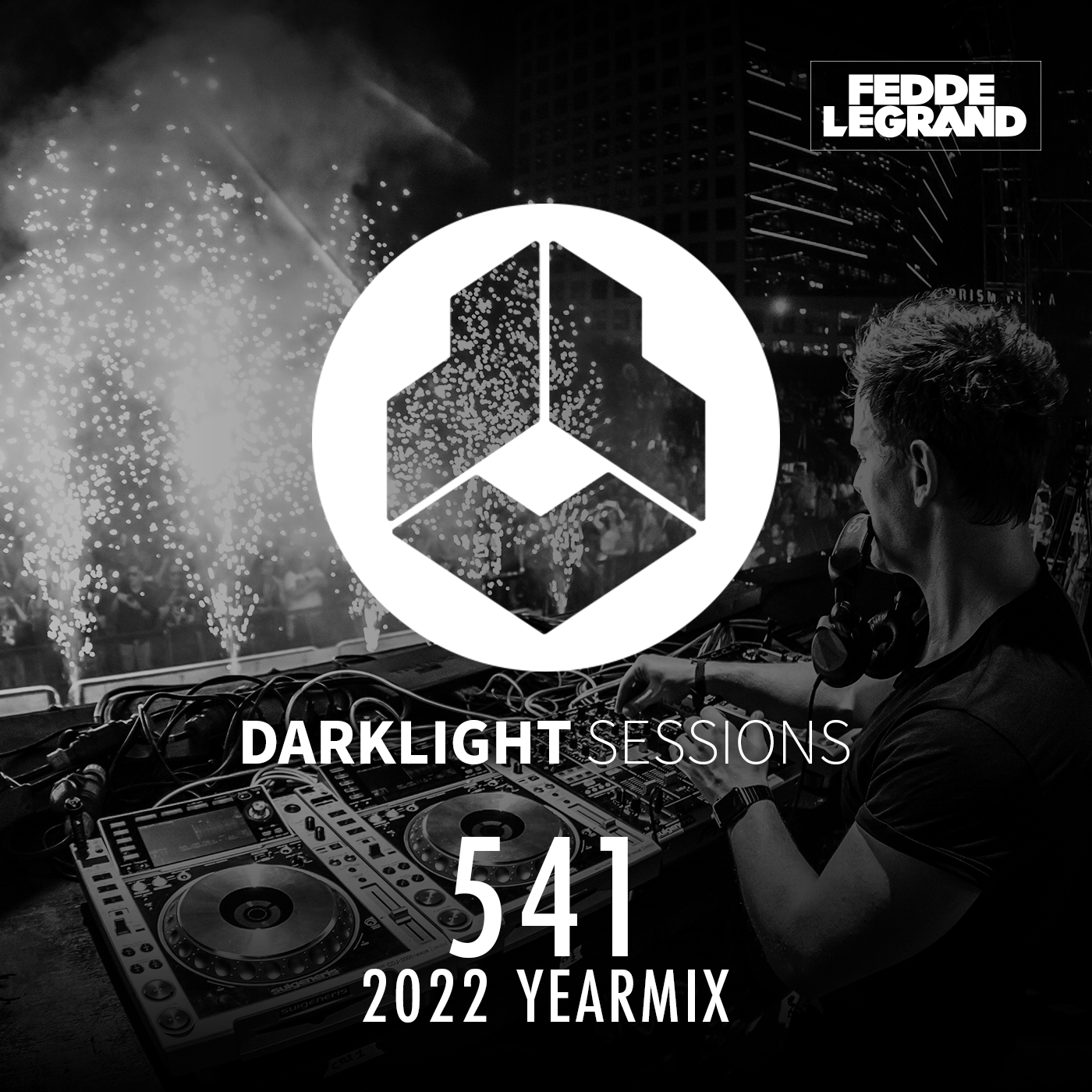 Darklight Sessions 541 (2022 YEARMIX)