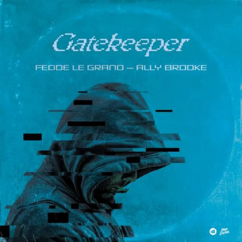 Fedde Le Grand & Ally Brooke - Gatekeeper