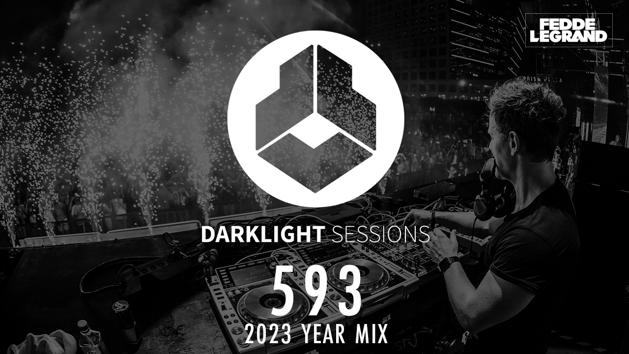 Darklight Sessions 593 (2023 Year Mix)