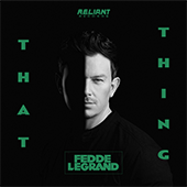 Fedde Le Grand - That Thing
